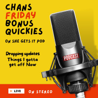 Chans Friday Bonus Quickies