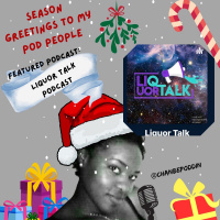 Birthday Turn Up w/ Liquor Talk podcast