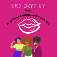 Pod Fam: Loose Lips Podcast x Trusting After Its Gone