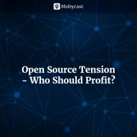 Open Source Tension - Who Should Profit?