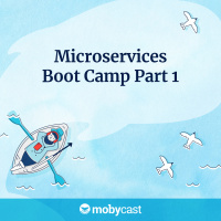 Microservices Boot Camp Part 1