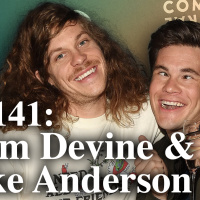 141: Ep 141 Adam Devine and Blake Anderson