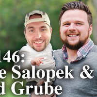 146: Ep 146 Mike Salopek and Todd Grube