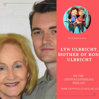 Lyn Ulbricht mother of Ross Ulbricht discussing the Free Ross Campaign on Crypto Clothesline Podcast - Part 1