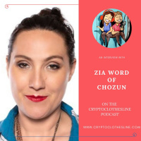 Zia Word of Chozun on Crypto Clothesline Podcast