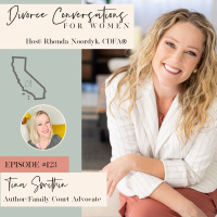Episode 123: One Mom’s Battle - fighting the family court system with Tina Swithin