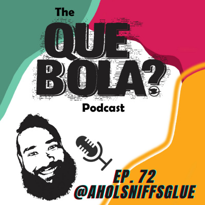 Que Bola?