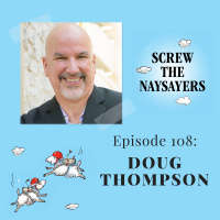Ep 108 In Public Education We Need To Do More Than Rearrange The Deck Chairs | Doug Thompson