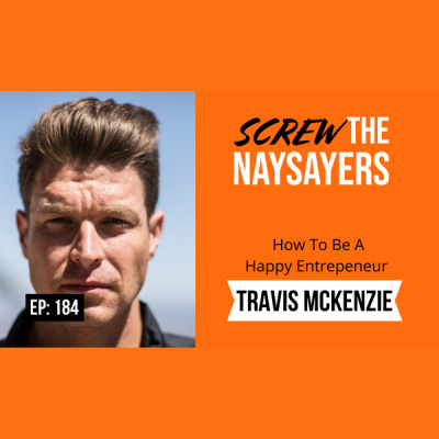 Screw The Naysayers Podcast