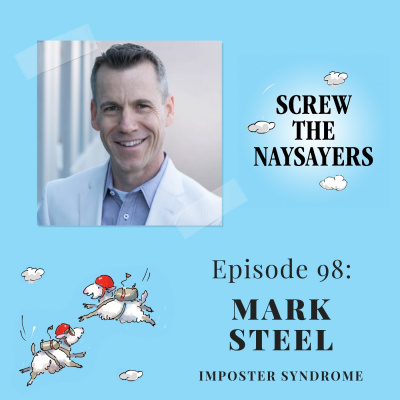 Screw The Naysayers Podcast