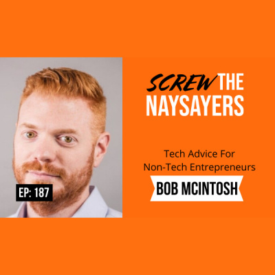 Screw The Naysayers Podcast