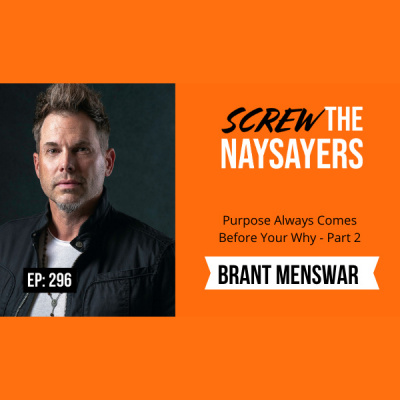 Screw The Naysayers Podcast