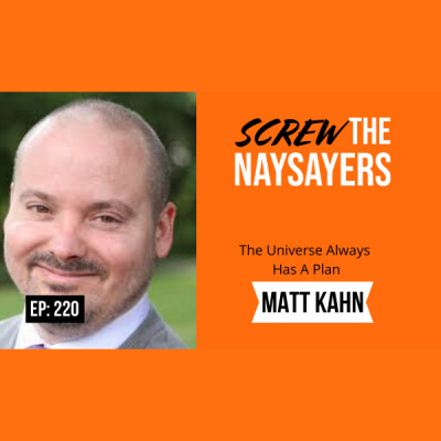 Screw The Naysayers Podcast