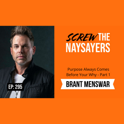 Screw The Naysayers Podcast