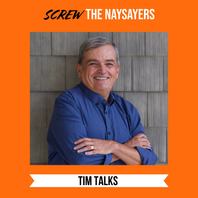Screw The Naysayers Podcast