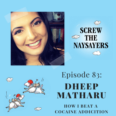 Screw The Naysayers Podcast