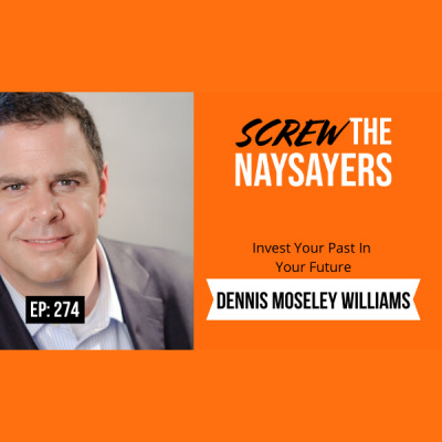 Screw The Naysayers Podcast