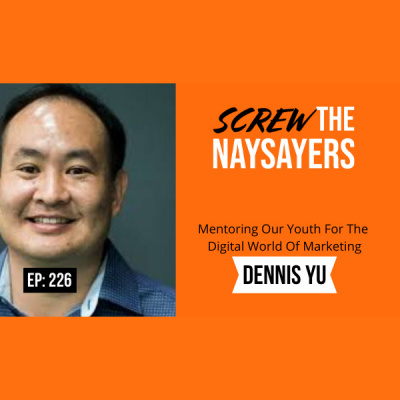 Screw The Naysayers Podcast