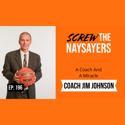 Screw The Naysayers Podcast