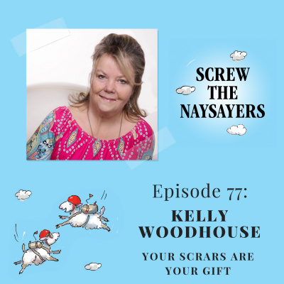 Screw The Naysayers Podcast