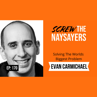 Screw The Naysayers Podcast