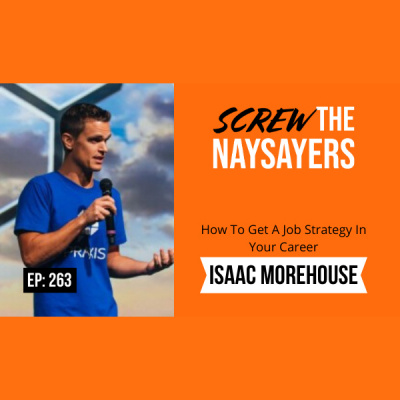 Screw The Naysayers Podcast