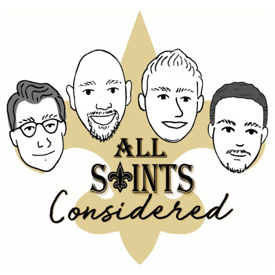 All Saints Considered: New Orleans Saints
