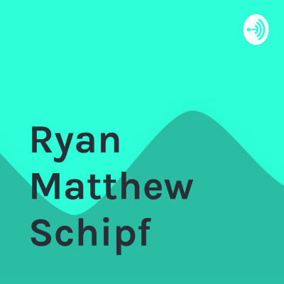 Ryan Matthew Schipf