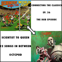 Ep. 36: Dubs (Scientist Wins The World Cup to Queens News Of The World)