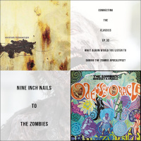 Ep. 32: Nine Inch Nails The Downward Spiral to The Zombies Odessey and Oracle
