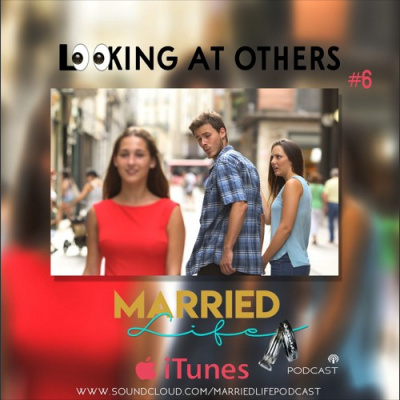Married Life Podcast