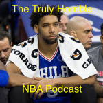 Truly Horrible Nba Podcast