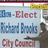 Getting to know City Councilman Richard Brooks. 