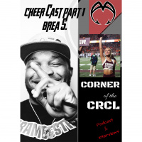 Corner of the CRCL - Ep 4 (part 1) Cheer Cast with Brea Shaw(@breashaw)