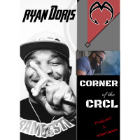 Corner of the CRCL - EP2 - RYAN DORIS - @THENATTYPRO