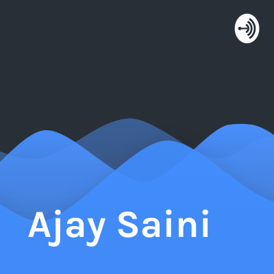 Ajay Saini