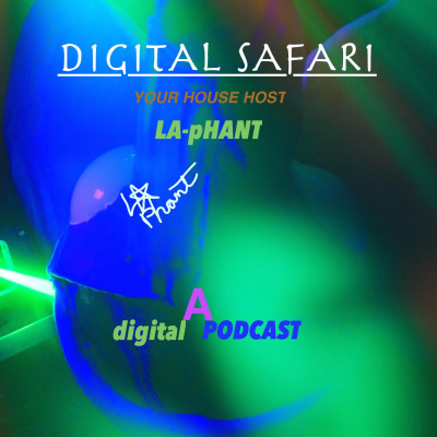 Digital Safari Podcast