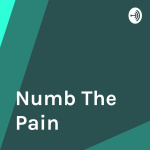 Numb The Pain