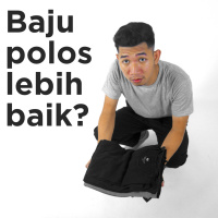 Alasanku lebih menyukai baju polos