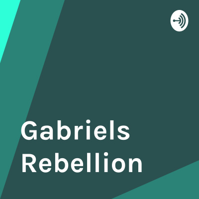 Gabriels Rebellion
