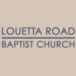 Louetta Road Baptist Church Podcast