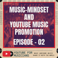 002. The basics YouTube Music Promotion
