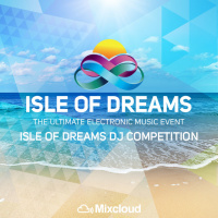 Isle of Dreams DJ Competition by Bergwall