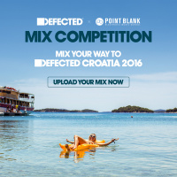 Defected x Point Blank DJ Competition 2016 by Bergwall
