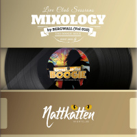 Mixology by Bergwall (Vol 010)