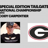 SPECIAL EDiTiON TAiLGATE: National Championship with Cody Carpentier