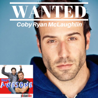 WANTED - With Coby Ryan McLaughlin (SHILOH)!
