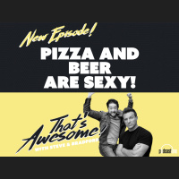 Pizza and Beer Are Sexy!