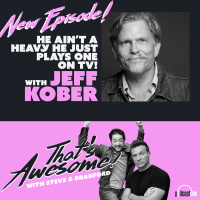 He Aint A Heavy, He Just Plays One On TV with JEFF KOBER!!! (Cyrus, GH)