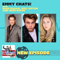 More EMMY CHATS! EDEN, WILL L, and SEAN K!